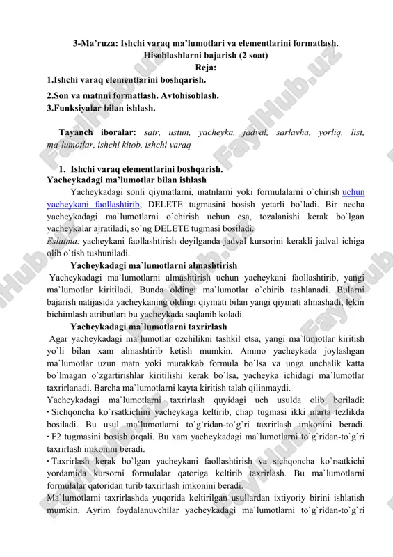 3-ma’ruza: ishchi varaq ma’lumotlari va elementlarini formatlash. hisoblashlarni bajarish (2 soat) — DOC