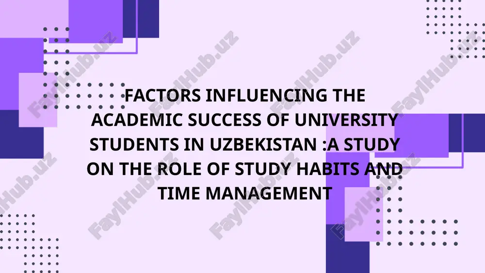 factors influencing academic success of university students in uzbekistan — PPTX