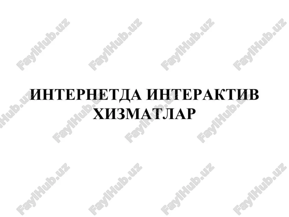 internetda interaktiv xizmatlar — PDF