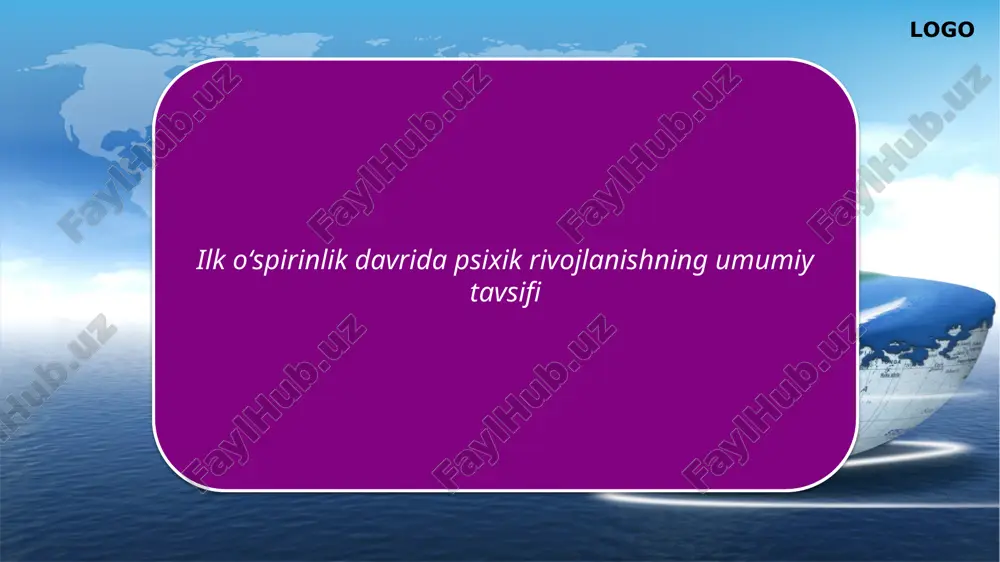 ilk oʻspirinlik davrida psixik rivojlanishning umumiy tavsifi — PPTX