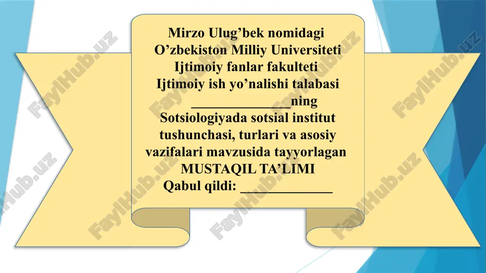 sotsiologiyada sotsial institut tushunchasi, turlari va asosiy vazifalari — PPTX