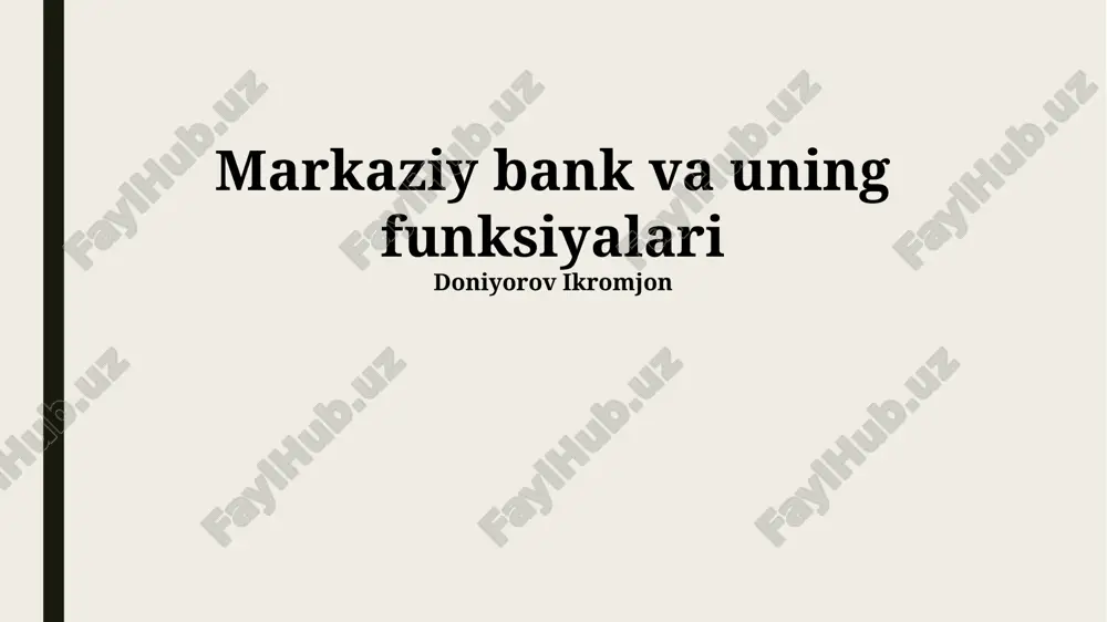 markaziy bank va uning funksiyalari — PPTX
