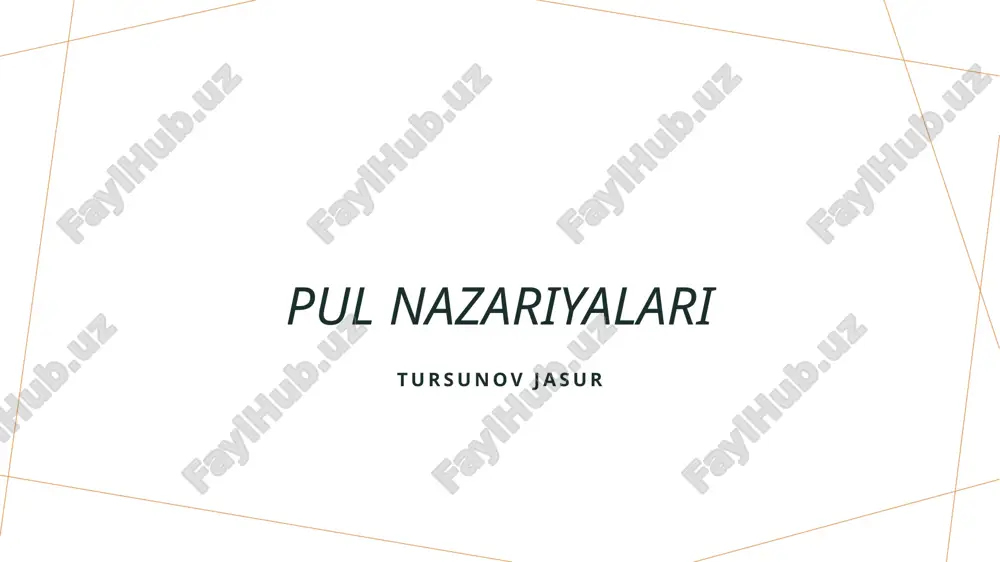pul nazariyalari — PPTX