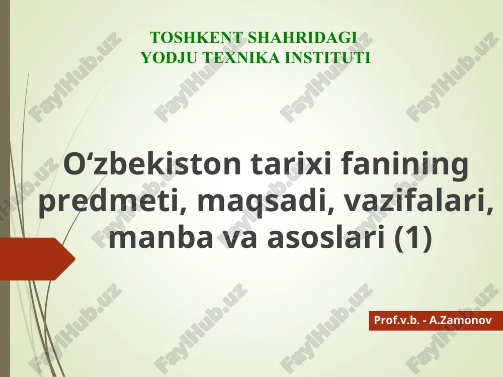 o‘zbekiston tarixi fanining asoslari — PPT