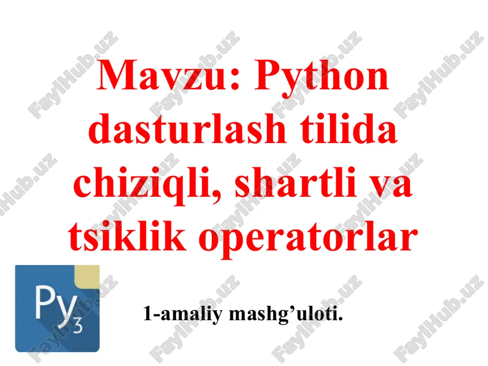 python dasturlashtilidagi shartli operatorlar — PPTX