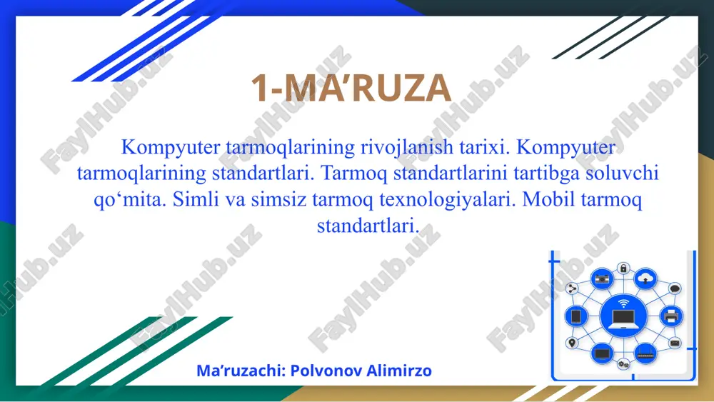 kompyuter tarmoqlarining rivojlanishi va standartlari — PPTX