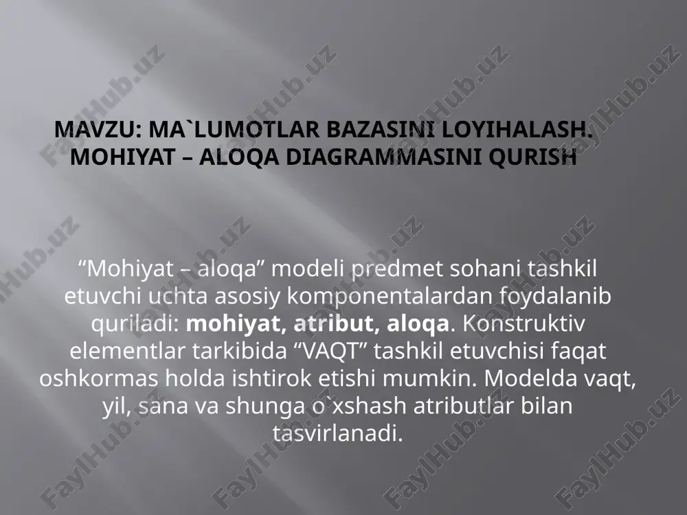 ma'lumotlar bazasini loyihalash. mohiyat-aloqa diagrammasini qurish — PPTX