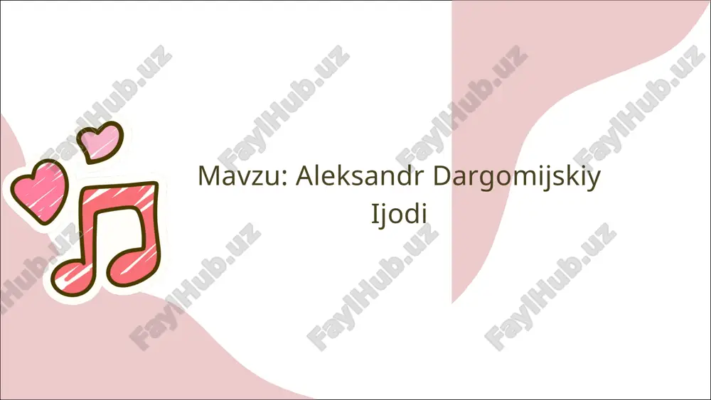 aleksandr dargomijskiy ijodi — PPTX
