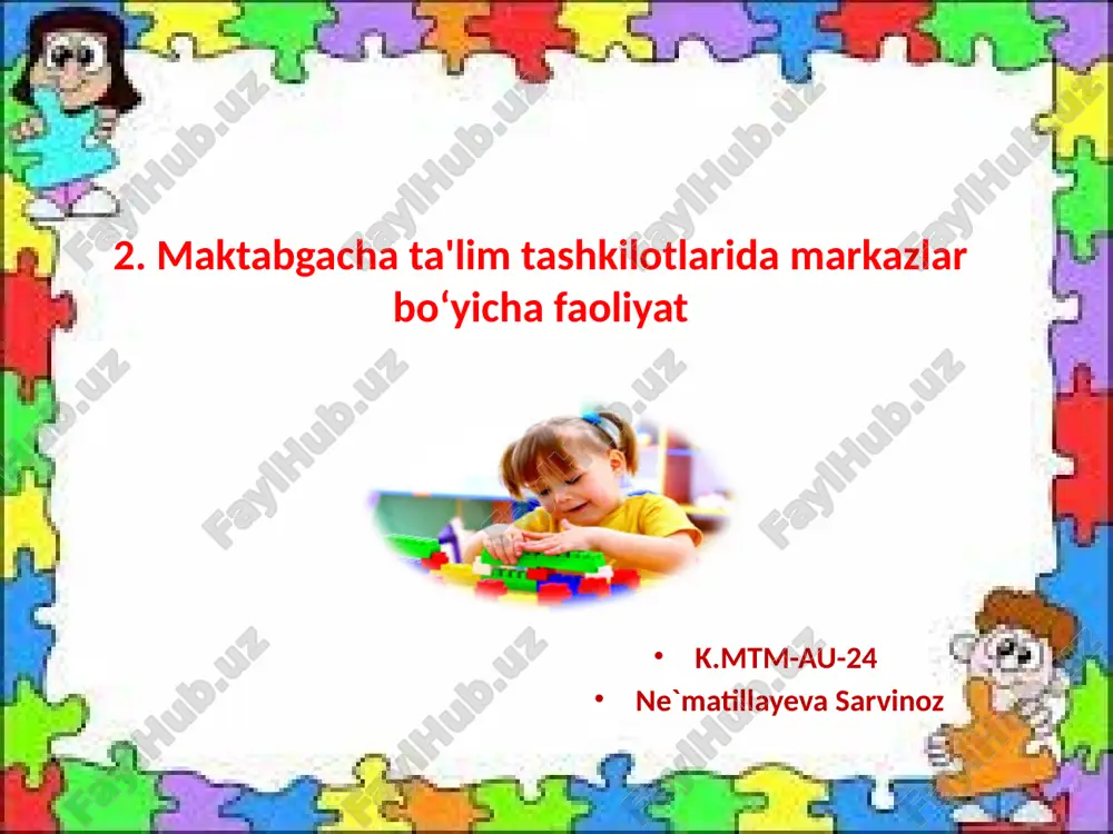 maktabgacha ta'lim tashkilotlari dam olish markazlari bo'yicha faoliyat — PPTX