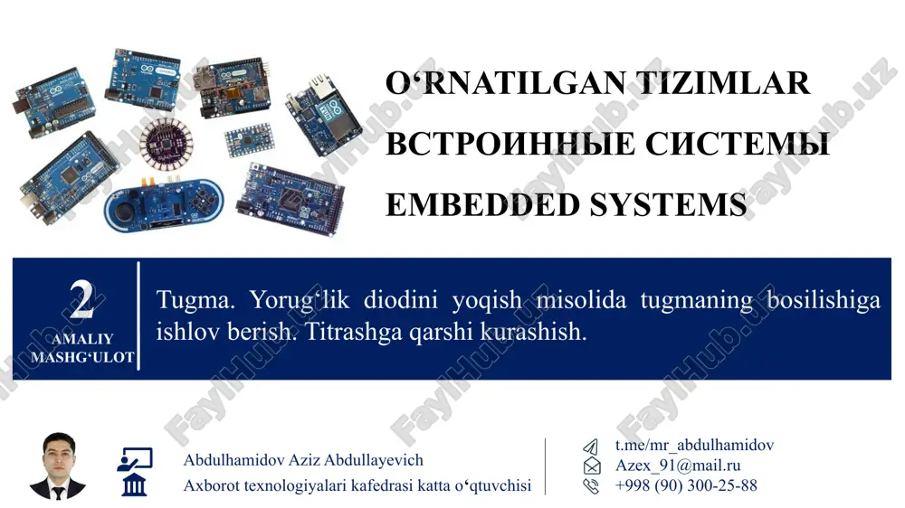 arduino asosida tugmalar bilan ishlash — PPTX