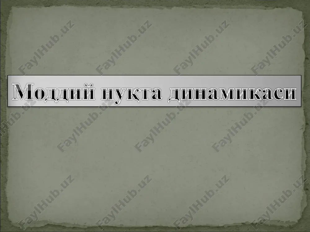 nyuton mexanikasi — PPT