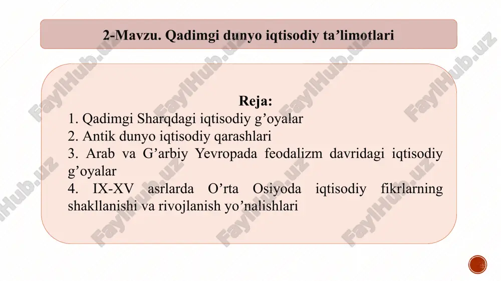 qadimgi dunyo iqtisodiy ta'limotlari — PPTX