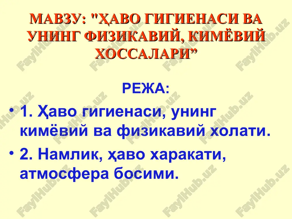 havogigienasi va uning fizikaviy, kimyoviy xossalari — PPT
