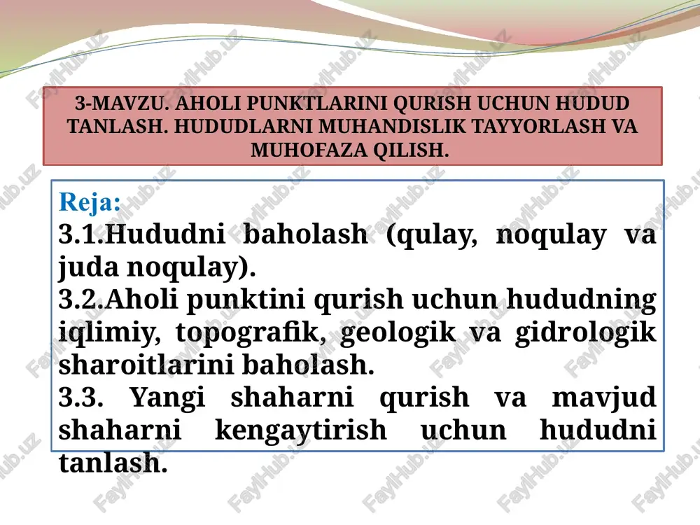 aholi punktlarini qurish uchun hudud tanlash — PPTX