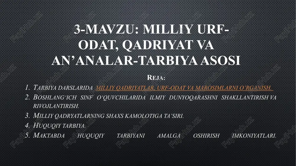 milliy urf, odat, qadriyat va an’analar tarbiya asosi — PPTX