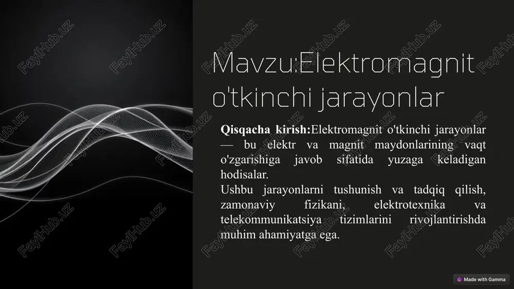 elektromagnit o'tkinchi jarayonlar pptx — PPTX