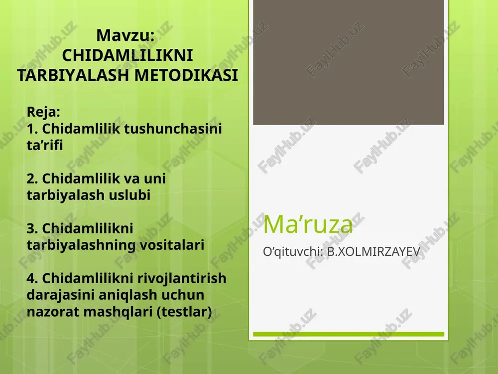 chidamlilikni tarbiyalash metodikasi — PPTX