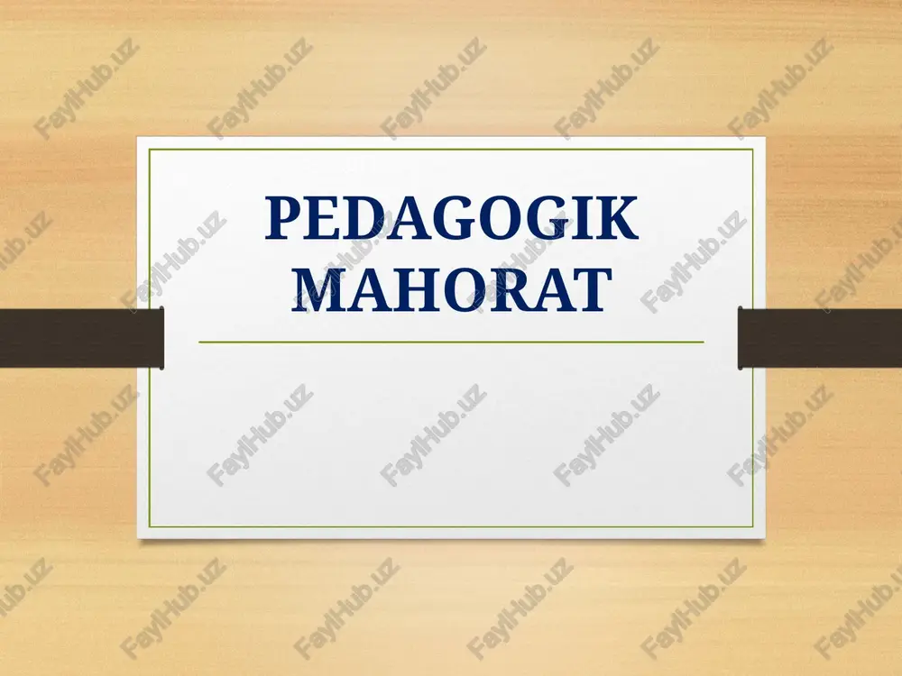 pedagogik mahorat — PPT