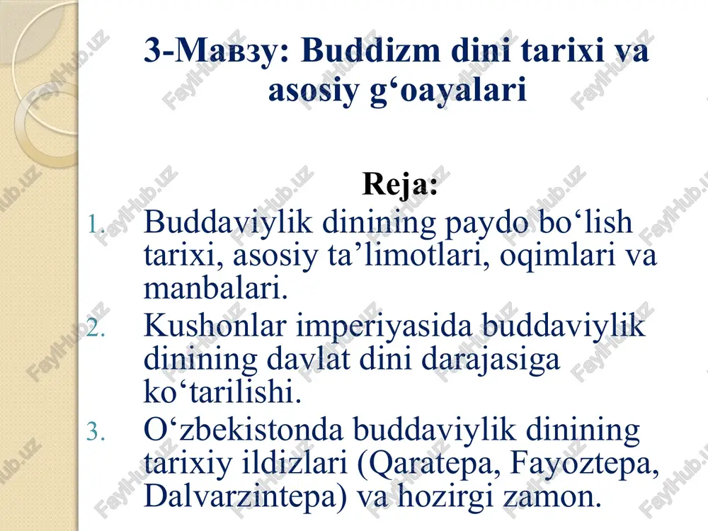 buddizm dini tarixi va asosiy g'oyalari — PPTX