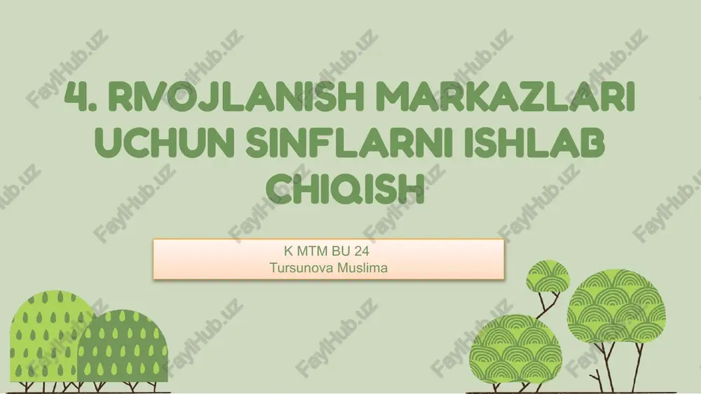 rivojlanish markazlari uchun sinflarni ishlab chiqish — PPTX