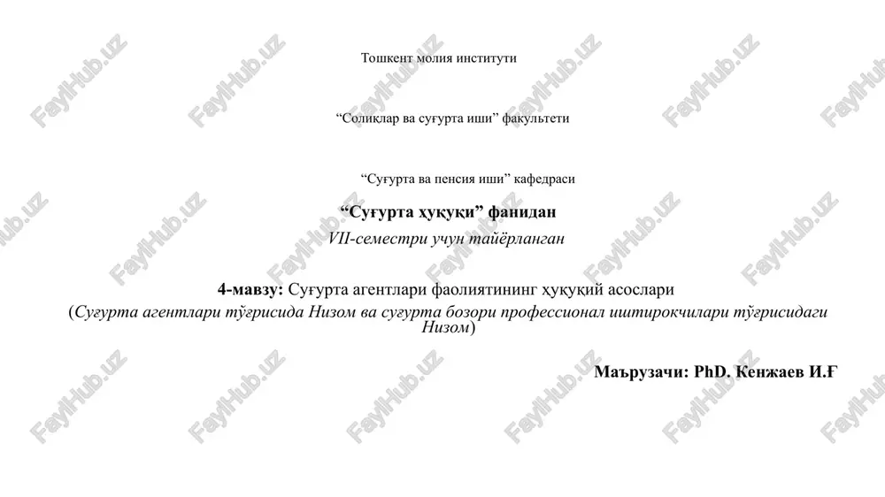 "sug'urta agentlari faoliyati huquqiy asoslari" — PPT