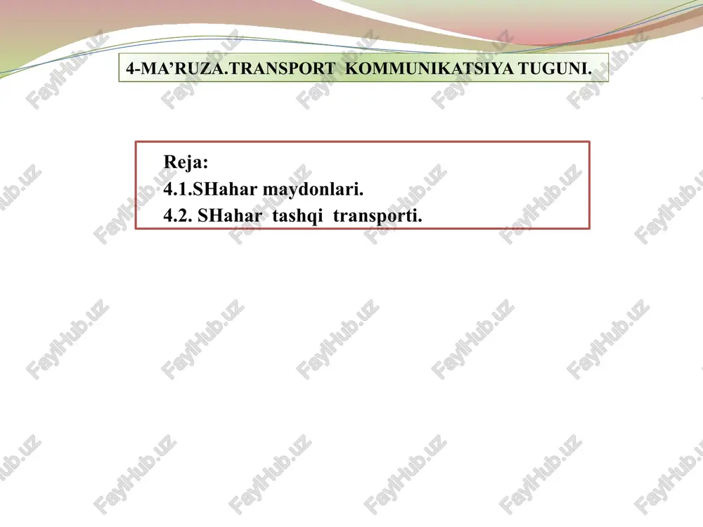 transport kommunikatsiya tuguni — PPTX