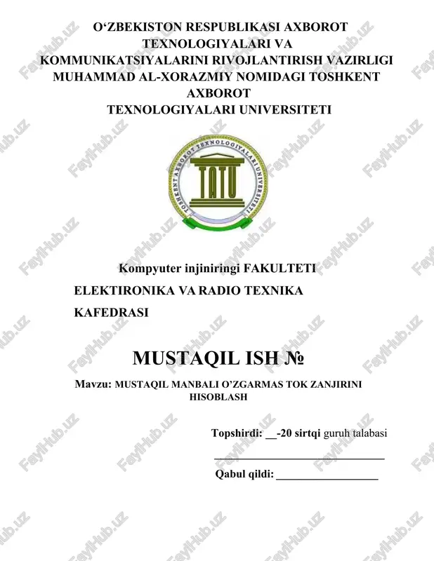 mustaqil manbali o’zgarmas tok zanjiri hisoblash — DOCX
