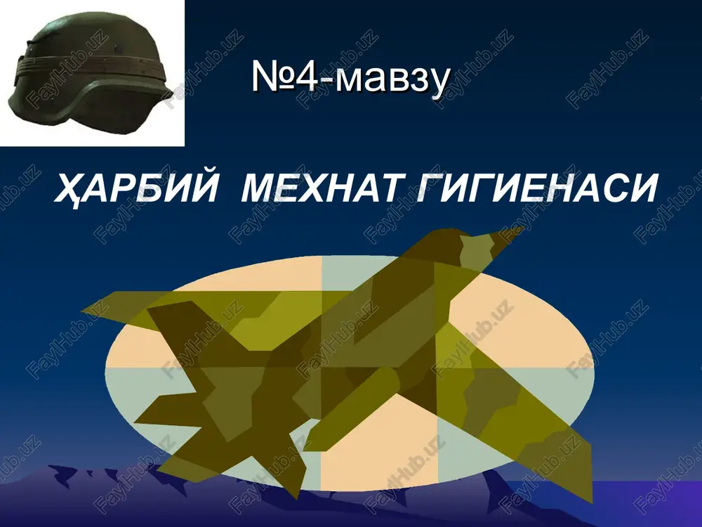 harbiy mexnat gigienasi — PPT