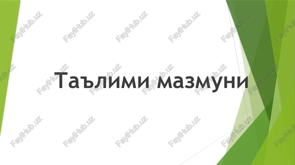 ta'lim mazmuni — PPTX