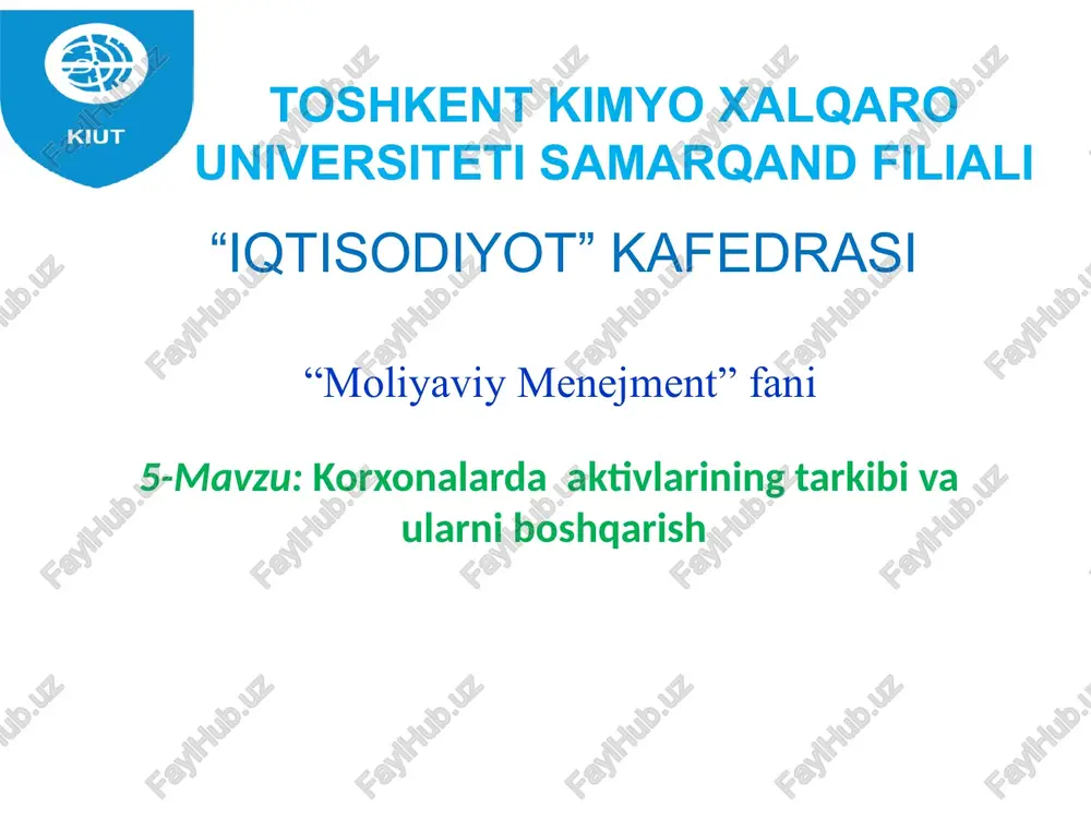 korxonalarda aktivlarining tarkibi vaularni boshqarish — PPTX