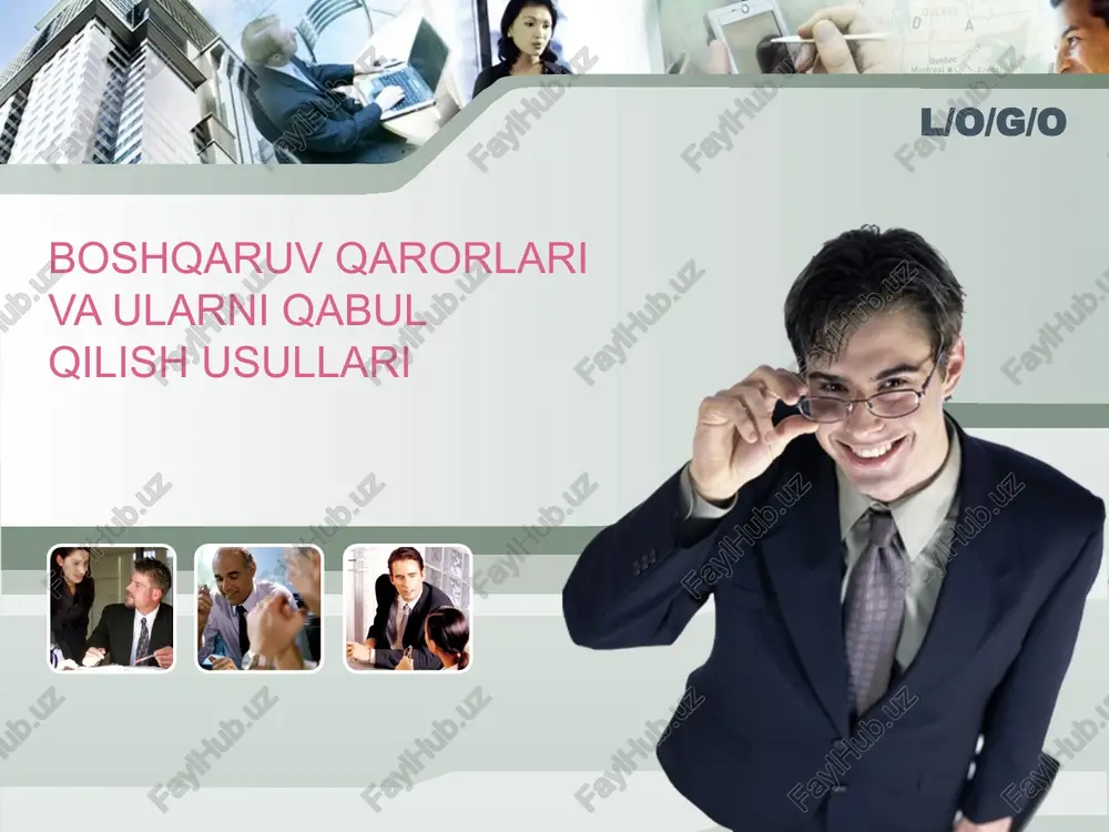 boshqaruv qarorlari va ularni qabulqilish usullari — PPT