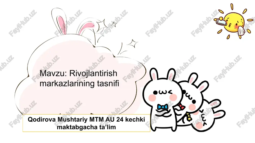 rivojlantirish markazlarining tasnifi — PPTX