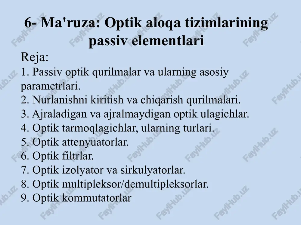 optik aloqa tizimlarining passivelementlari — PPTX