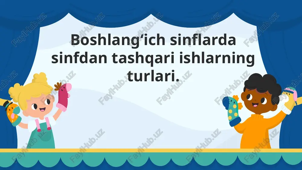 boshlang‘ich sinflardasinfdantashqari ishlarningturlari — PPTX