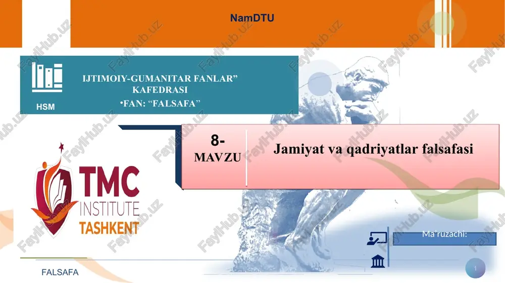 jamiyat va qadriyatlar falsafasi — PPT