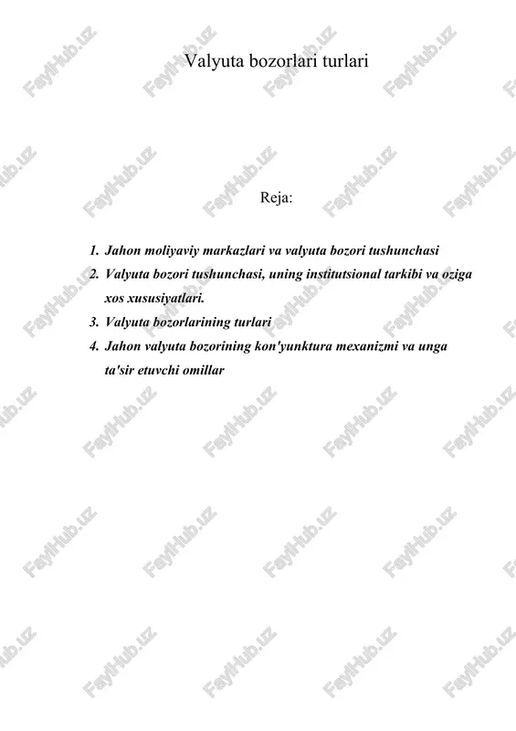 valyuta bozorlari turlari — DOC