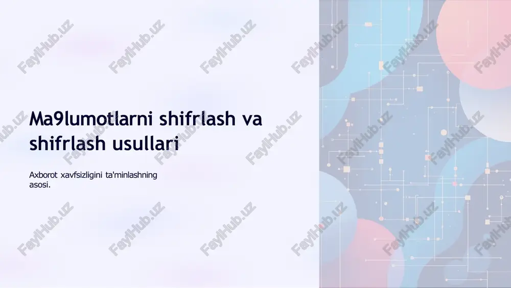 ma'lumotlar himoya usullari — PPTX