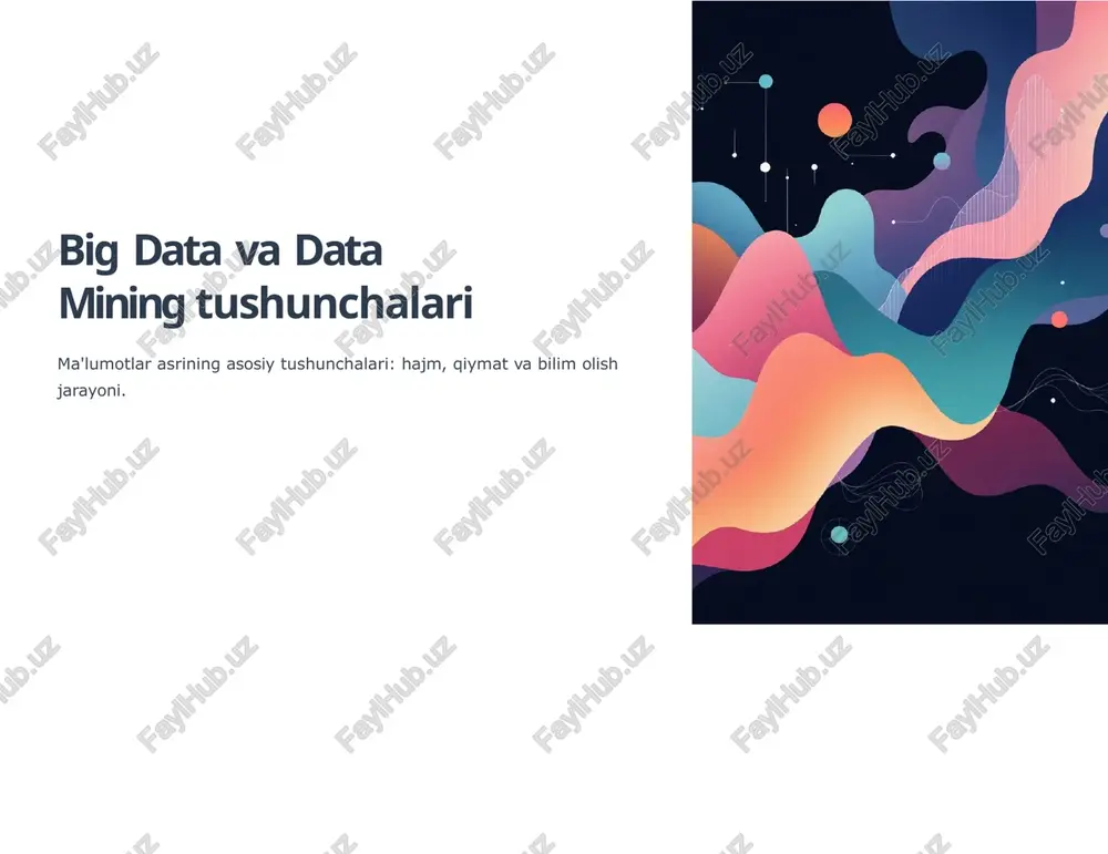big data va data mining tushunchalari — PPTX