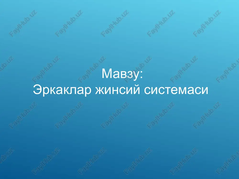erkaklar jinsiy sistemasi — PPT
