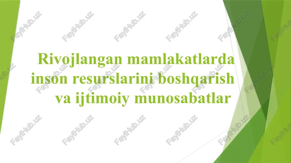 inson resurslarini boshqarish va ijtimoiy munosabatlar — PPTX