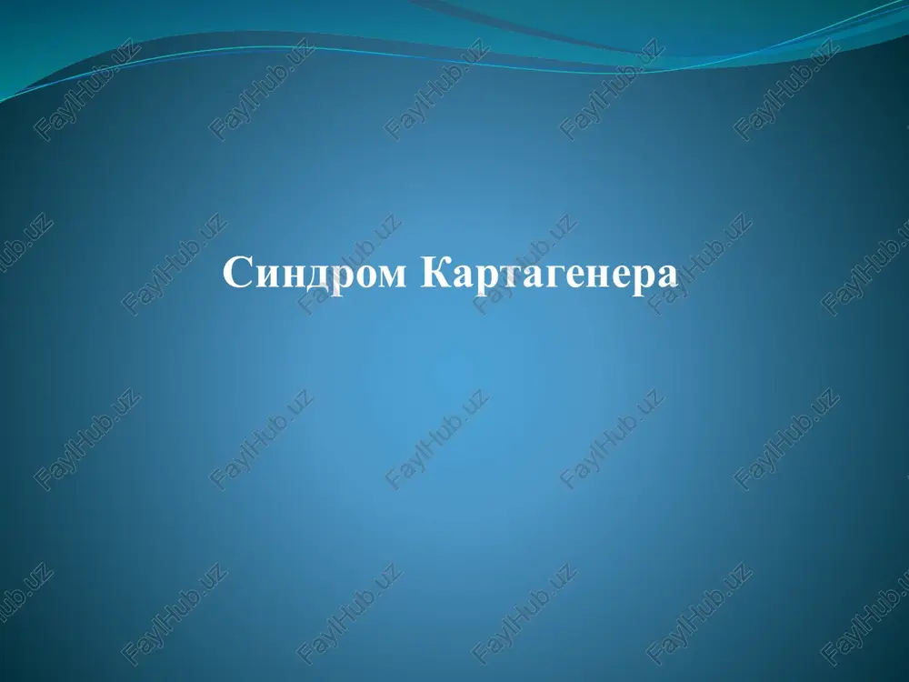 sindrom kartagenera — PPTX