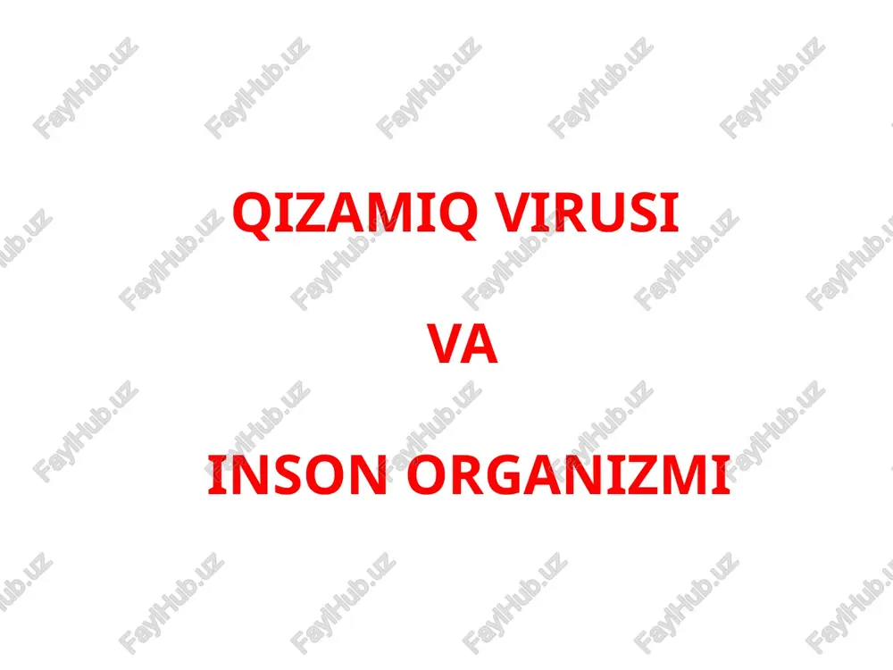 qizamiq virusi — PPTX