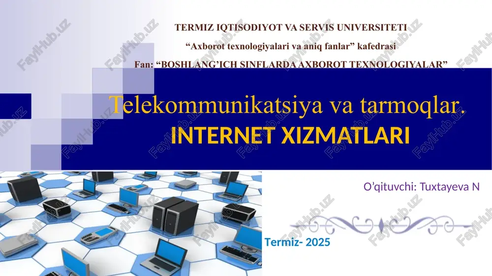 telekommunikatsiya va tarmoqlar. internet xizmatlari — PPTX