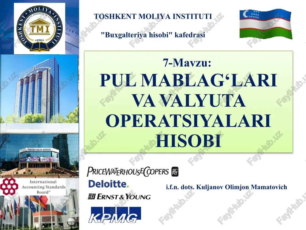 pulmablag‘lari vavalyuta operatsiyalari hisobi — PPTX
