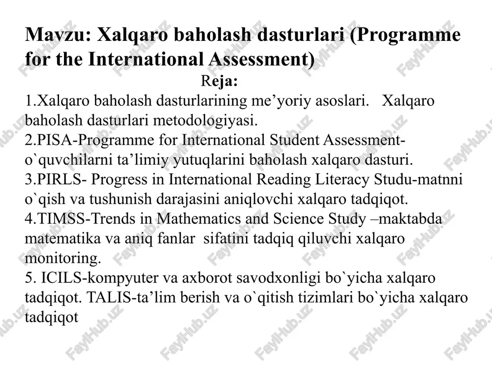 xalqaro baholash dasturlari (programme for the international assessment) — PPTX