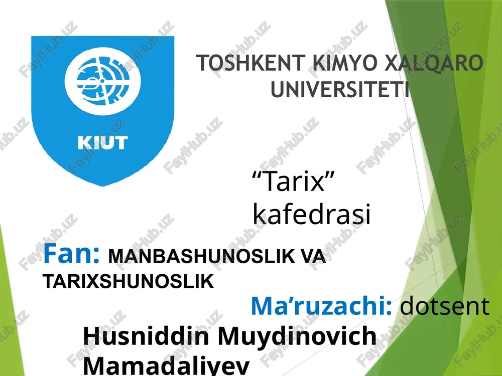tarixshunoslik va manbashunoslik — PPTX