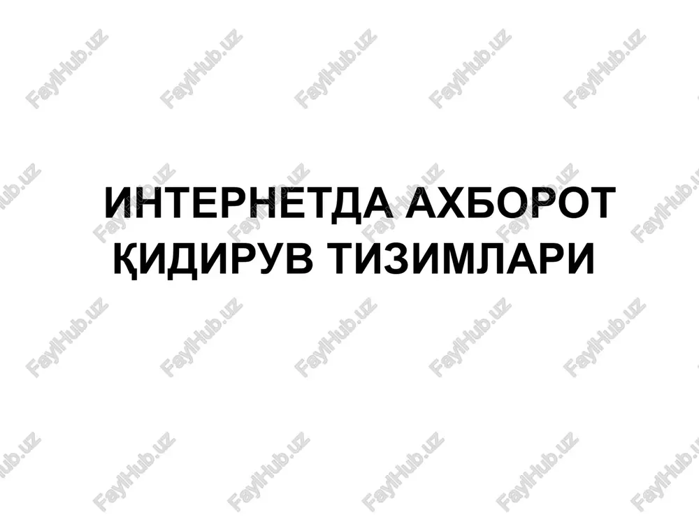 internetda axborot qidiruv tizimlari — PPT