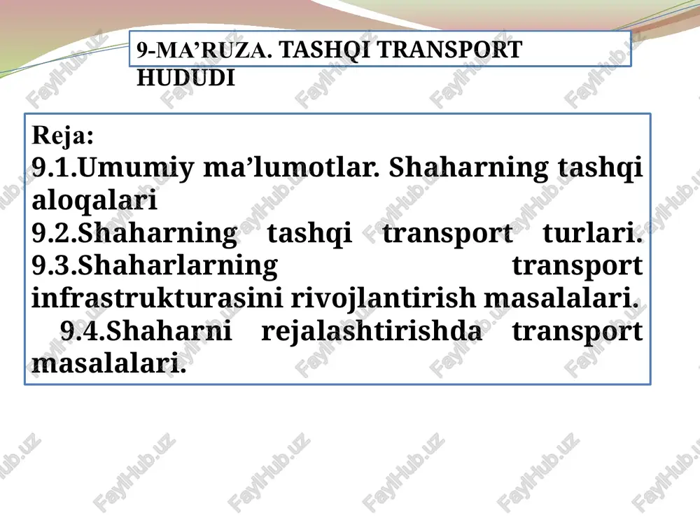 shaharning tashqi transport hududi — PPTX