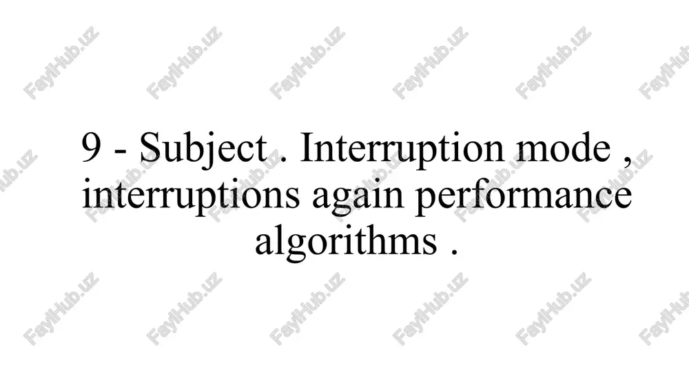 interruption modes in computer systems — PPTX