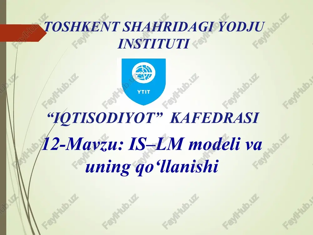 is-lm modeli va uning qo‘llanishi — PPT